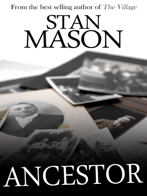 Title details for Ancestor by Stan Mason - Available